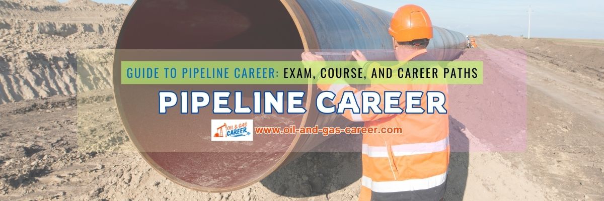 pipeline career