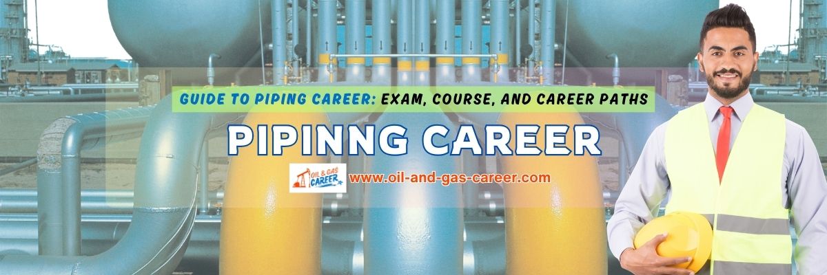 piping career